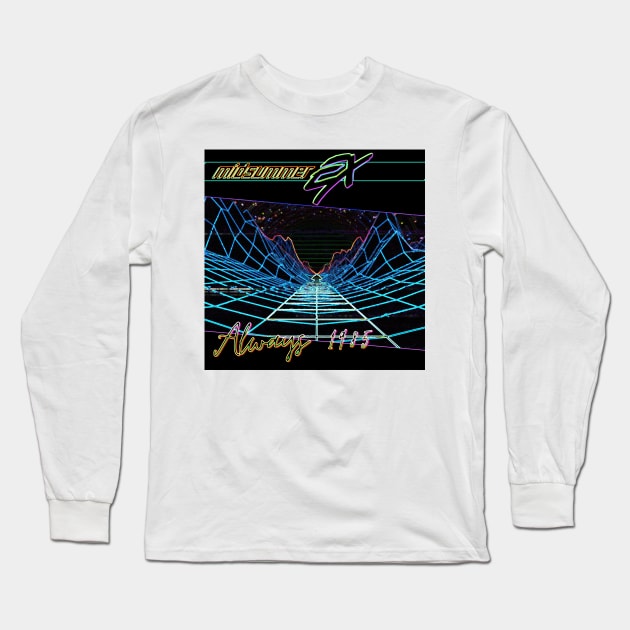 Always 1985 upsidedown Long Sleeve T-Shirt by Midsummer Ex